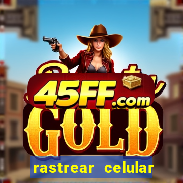 rastrear celular por email